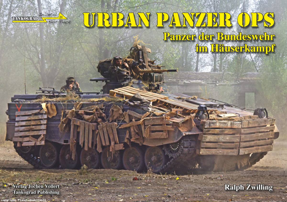 ! FT-21 Urban Panzer Ops, Bw im Huserkampf, Tankograd NEUHEIT 11/2016